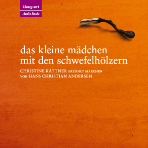 das kleine m&auml;dchen mit den schwefelh&ouml;lzern